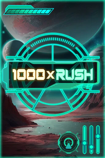 1000x Rush бесплатно играть онлайн на сайте Казино GRAND Онлайн
