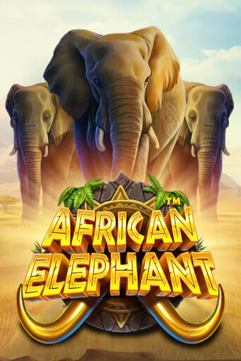 African Elephant™ бесплатно играть онлайн на сайте Казино GRAND Онлайн