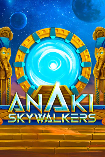 ANAKI SkyWalkers бесплатно играть онлайн на сайте Казино GRAND Онлайн