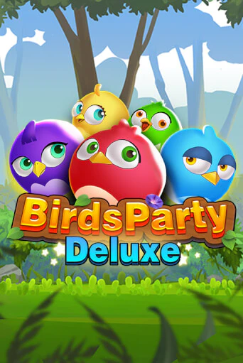 Birdsparty Deluxe бесплатно играть онлайн на сайте Казино GRAND Онлайн