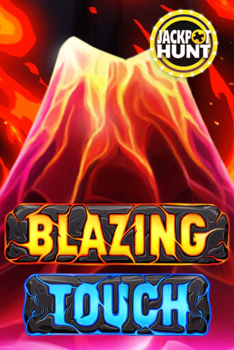 Blazing Touch бесплатно играть онлайн на сайте Казино GRAND Онлайн