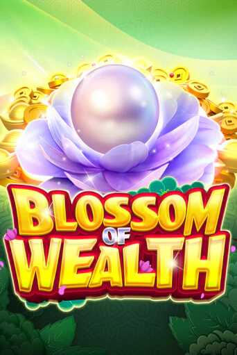 Blossom Of Wealth бесплатно играть онлайн на сайте Казино GRAND Онлайн