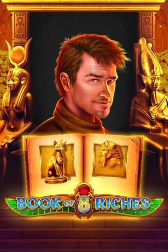 Book of 8 Riches бесплатно играть онлайн на сайте Казино GRAND Онлайн