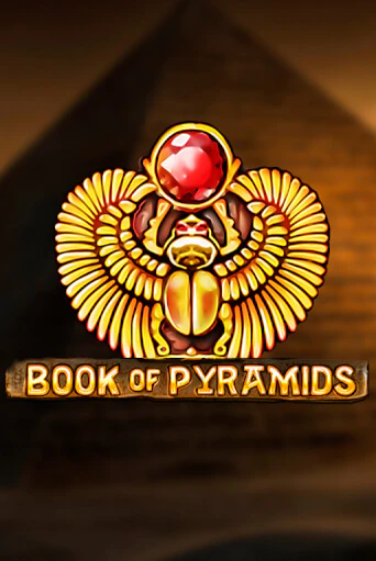 Book of Pyramids бесплатно играть онлайн на сайте Казино GRAND Онлайн