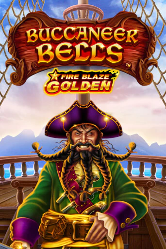 Buccaneer Bells: Fire Blaze Golden бесплатно играть онлайн на сайте Казино GRAND Онлайн
