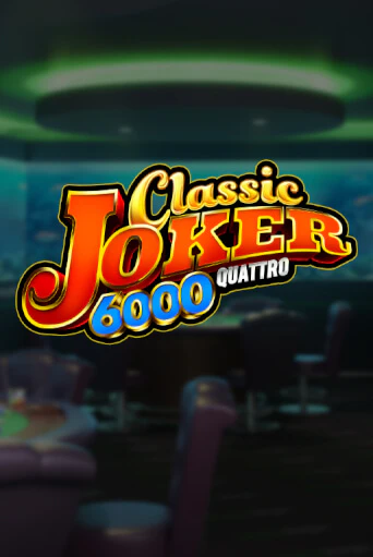 Classic Joker 6000 бесплатно играть онлайн на сайте Казино GRAND Онлайн