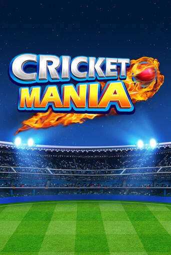 Cricket Mania бесплатно играть онлайн на сайте Казино GRAND Онлайн