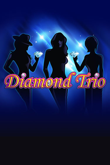 Diamond Trio бесплатно играть онлайн на сайте Казино GRAND Онлайн