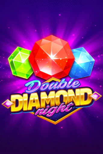 Double Diamond Night бесплатно играть онлайн на сайте Казино GRAND Онлайн