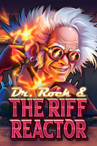 Dr. Rock & the Riff Reactor бесплатно играть онлайн на сайте Казино GRAND Онлайн