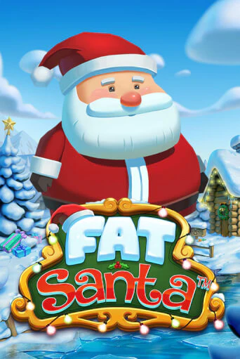 Fat Santa бесплатно играть онлайн на сайте Казино GRAND Онлайн