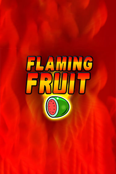 Flaming Fruit бесплатно играть онлайн на сайте Казино GRAND Онлайн
