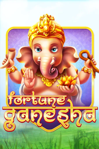 Fortune Ganesha бесплатно играть онлайн на сайте Казино GRAND Онлайн