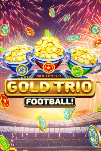 Gold Trio: Football бесплатно играть онлайн на сайте Казино GRAND Онлайн