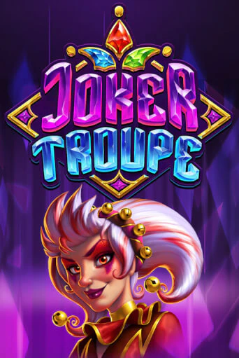 Joker Troupe бесплатно играть онлайн на сайте Казино GRAND Онлайн