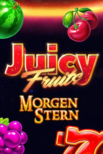 Juicy Fruits Morgenstern бесплатно играть онлайн на сайте Казино GRAND Онлайн