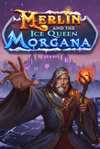 Merlin and the Ice Queen Morgana бесплатно играть онлайн на сайте Казино GRAND Онлайн