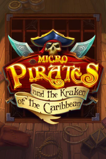 Micropirates & the Kraken of the Caribbean бесплатно играть онлайн на сайте Казино GRAND Онлайн
