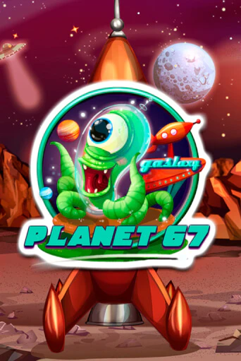 Planet 67 бесплатно играть онлайн на сайте Казино GRAND Онлайн