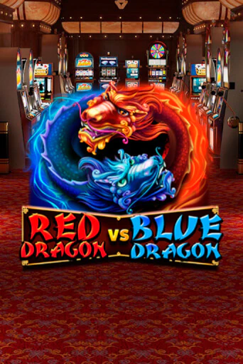 Red Dragon vs Blue Dragon бесплатно играть онлайн на сайте Казино GRAND Онлайн