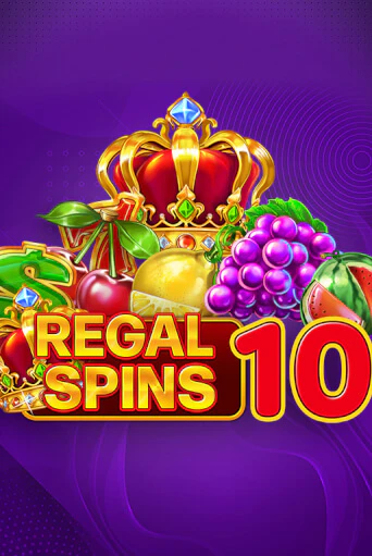 Regal Spins 10 бесплатно играть онлайн на сайте Казино GRAND Онлайн