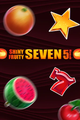 Shiny Fruity Seven 5 Lines бесплатно играть онлайн на сайте Казино GRAND Онлайн