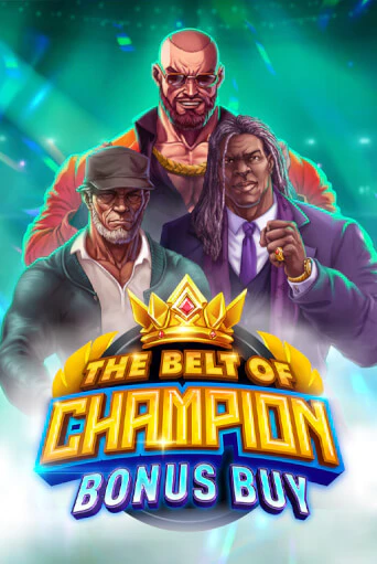 The Belt of Champion Bonus Buy бесплатно играть онлайн на сайте Казино GRAND Онлайн