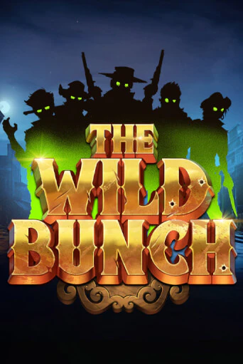 The Wild Bunch бесплатно играть онлайн на сайте Казино GRAND Онлайн