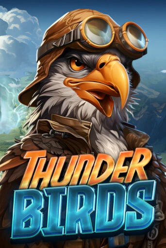 Thunder Birds бесплатно играть онлайн на сайте Казино GRAND Онлайн