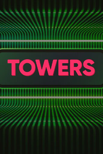Towers бесплатно играть онлайн на сайте Казино GRAND Онлайн