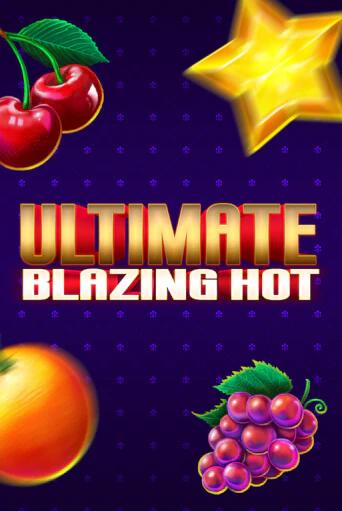Ultimate Blazing Hot бесплатно играть онлайн на сайте Казино GRAND Онлайн