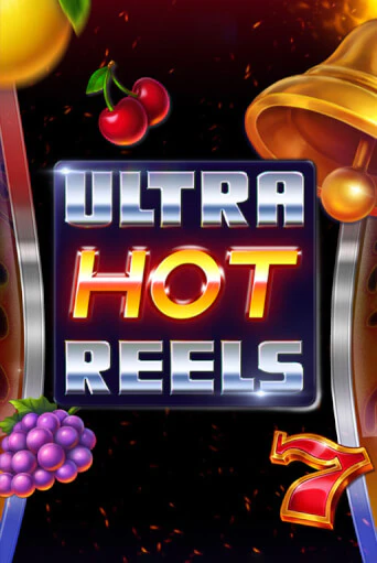 Ultra Hot Reels бесплатно играть онлайн на сайте Казино GRAND Онлайн