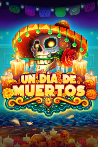 Un Dia De Muertos бесплатно играть онлайн на сайте Казино GRAND Онлайн