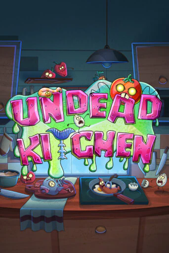 Undead Kitchen бесплатно играть онлайн на сайте Казино GRAND Онлайн