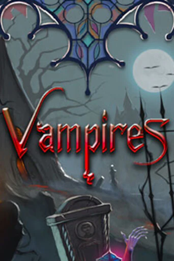 Vampires бесплатно играть онлайн на сайте Казино GRAND Онлайн