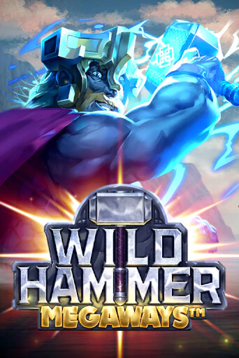 Wild Hammer Megaways бесплатно играть онлайн на сайте Казино GRAND Онлайн