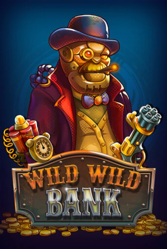 Wild Wild Bank бесплатно играть онлайн на сайте Казино GRAND Онлайн