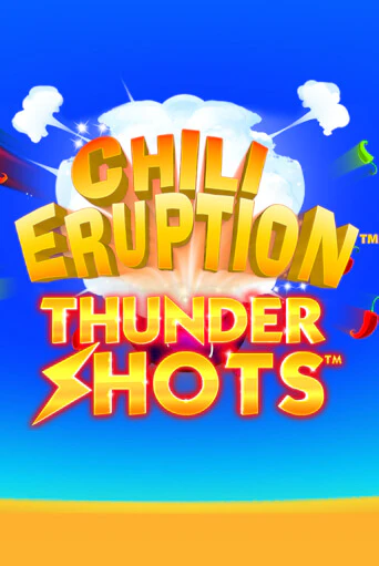 Chili Eruption Thundershots бесплатно играть онлайн на сайте Казино GRAND Онлайн