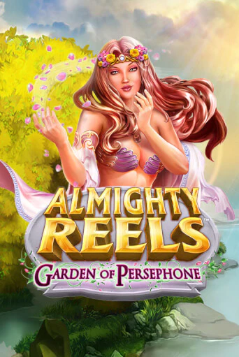 ALMIGHTY REELS: Garden of Persephone бесплатно играть онлайн на сайте Казино GRAND Онлайн