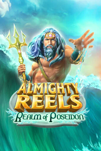 ALMIGHTY REELS: Realm of Poseidon бесплатно играть онлайн на сайте Казино GRAND Онлайн